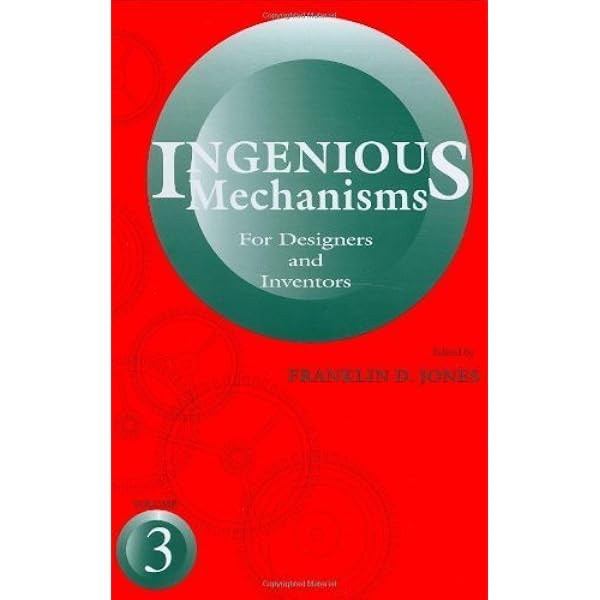 Ingenious Mechanisms: Vol IV (Volume 4) (Ingenious Mechanisms for